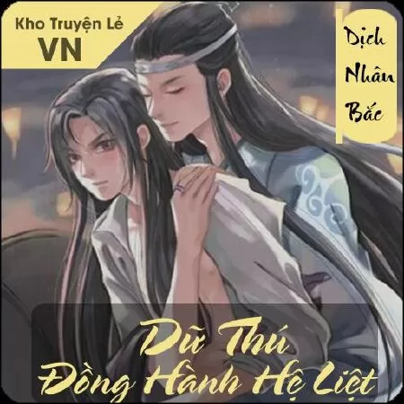 Dữ Thú Đồng Hành Hệ Liệt