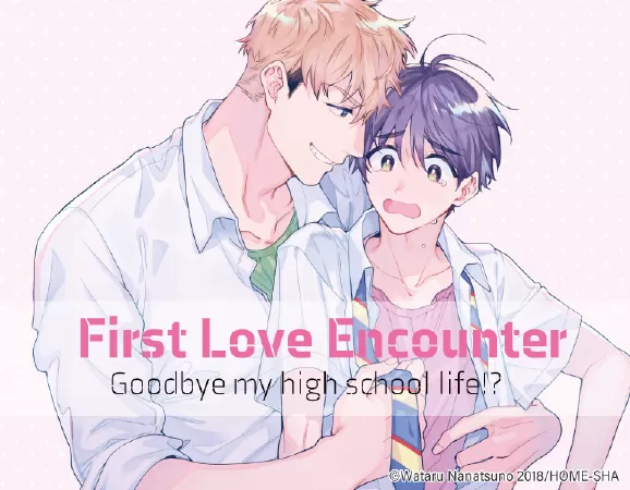 First Love Encounter / Gặp gỡ tình đầu