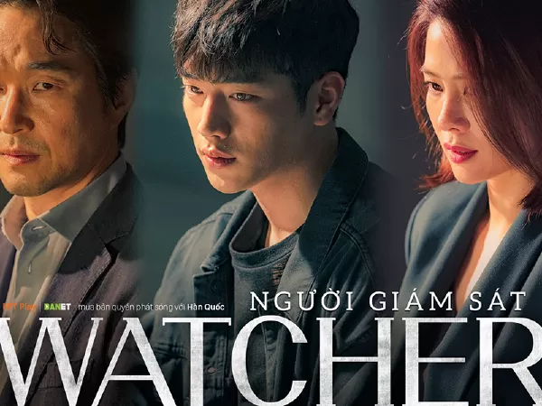 Người Giám Sát (Watcher) - 2019