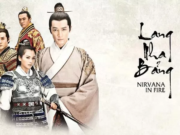 Lang Gia Bảng (Nirvana in Fire) - 2015