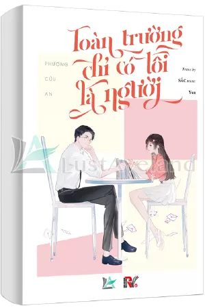 Toàn Trường Chỉ Có Tôi Là Người