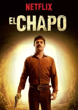 El Chapo - Trùm ma túy El Chapo (2017-2018)
