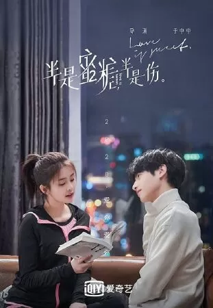 Nửa Là Đường Mật, Nửa Là Đau Thương - Love Is Sweet (2020)