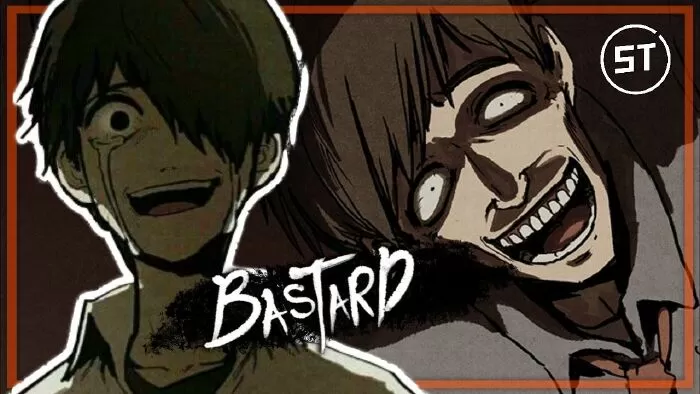 Bastard / Đứa con của quỷ