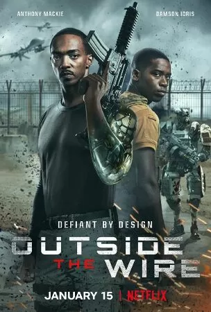 Outside The Wire - Vùng chiến sự nguy hiểm (2020)
