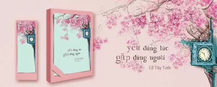 Yêu đúng lúc, gặp đúng người