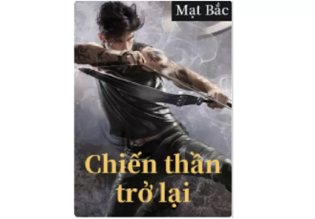 Chiến thần trở lại – Sở Phàm – Vân Mộc Thanh