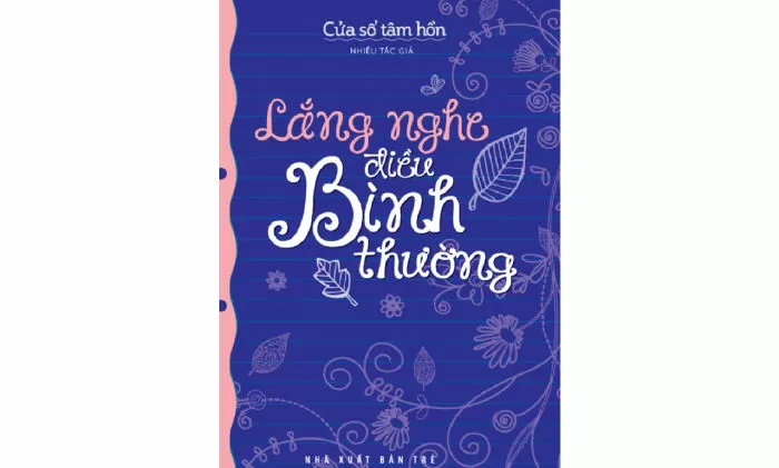 Lắng nghe điều bình thường