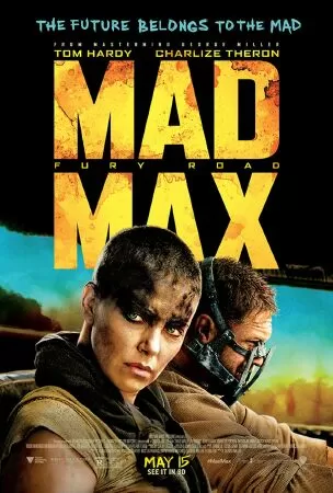 Mad Max: Fury Road - Max điên: Con đường cuồng nộ (2015)