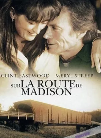 The Bridges of Madison County - Những cây cầu ở quận Madison (1995)