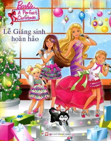 Barbie: A perfect Chrismas ( Barbie: Lễ Giáng sinh hoàn hảo )