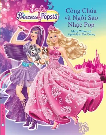 Barbie: The Princess & The Popstar ( Barbie: Công chúa nhạc Pop )