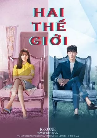 Hai Thế Giới - W Two Worlds (2016)