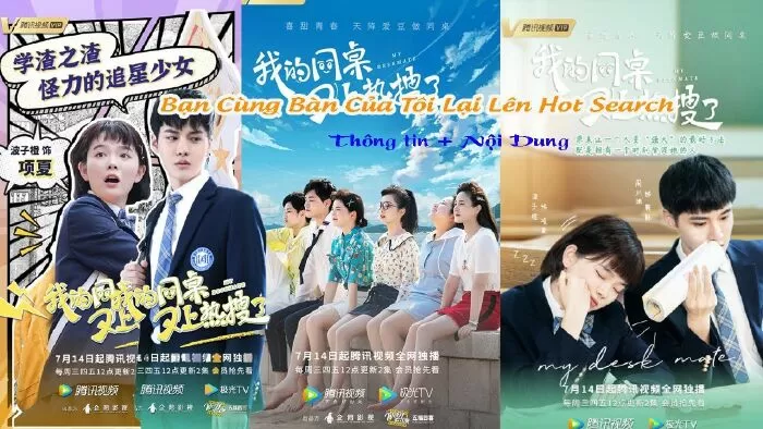 Bạn Cùng Bàn Của Tôi Lại Lên Hot Search - My Deskmate (2021)