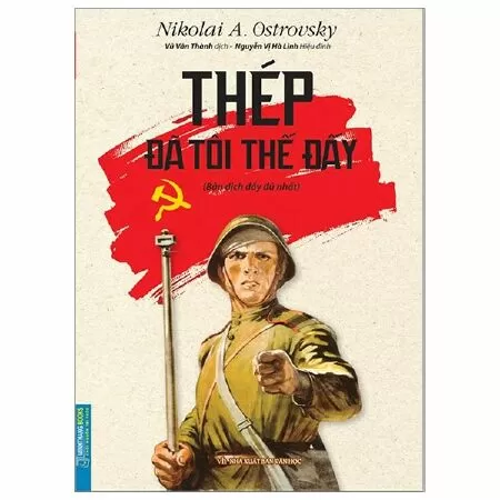 Thép đã tôi thế đấy