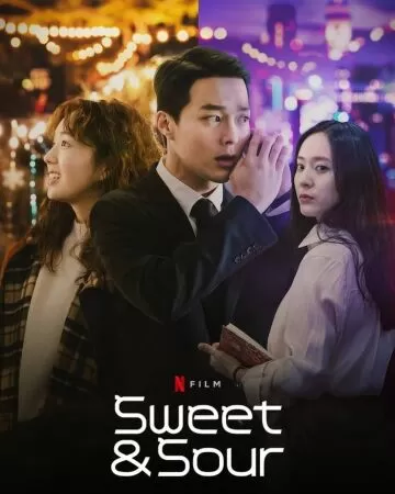 Sweet & Sour - Chua và Ngọt - (2021)