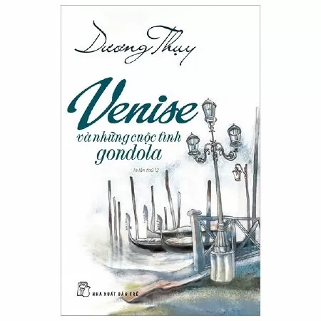 Venise và những cuộc tình Gondola