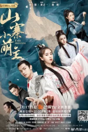 Sơn Trại Tiểu Manh Chủ - Fake Princess (2020)