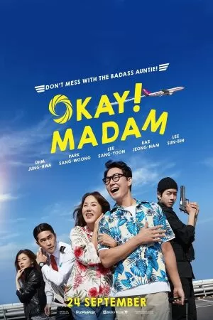Okay! Madam - Okay! Chị đại (2020)