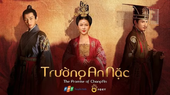 Trường An Nặc - The Promise of Chang’an (2020)