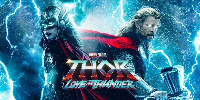 Thor: Love And Thunder / Thor: Tình yêu và Sấm sét (6/5/2022)