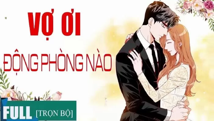 Vợ Ơi! Động Phòng Nào!