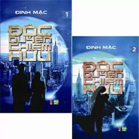 Độc Quyền Chiếm Hữu