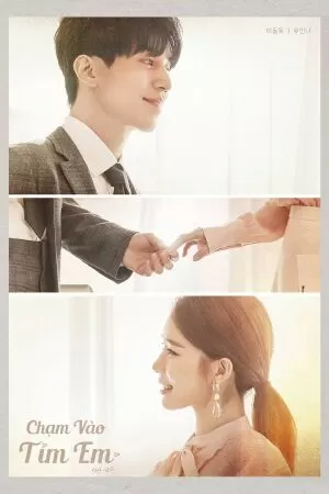 Chạm Vào Trái Tim Em - Touch Your Heart (2019)