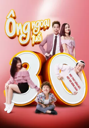 Ông Ngoại Tuổi 30 - Tâm Sự Tuổi 30