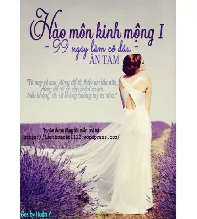 Hào Môn Kinh Mộng 1 - 99 Ngày Làm Cô Dâu – Ân Tầm