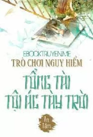 Trò Chơi Nguy Hiểm