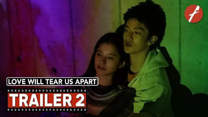 Anh Muốn Chúng Ta Ở Bên Nhau - Love Will Tear Us Apart (2020)