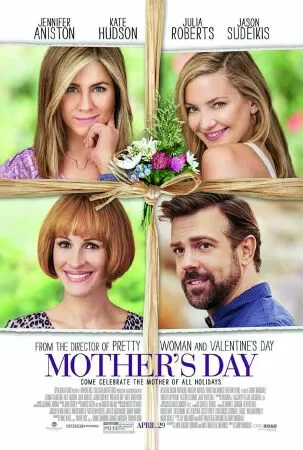 Mother’s Day - Ngày của Mẹ (2016)