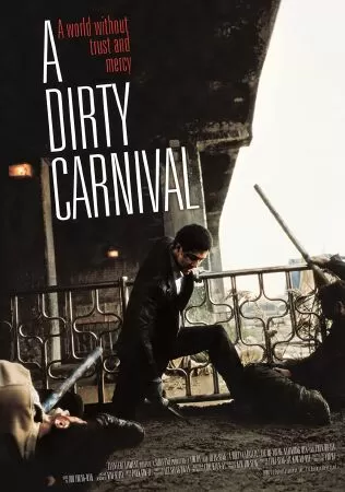 Giang Hồ Gác Kiếm - A Dirty Carnival (2006)