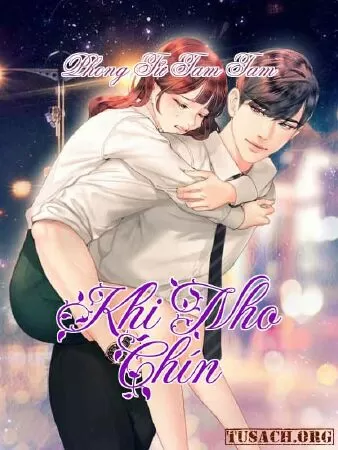 Khi nho chín