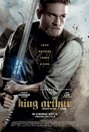 Huyền Thoại Vua Arthur: Thanh Gươm Trong Đá - King Arthur: Legend Of The Sword (2017)