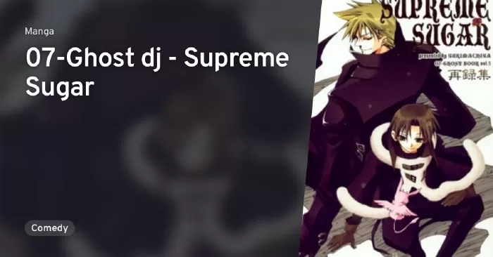 07-Ghost Dj - Supreme Sugar (7.48 trên Myanimelist)