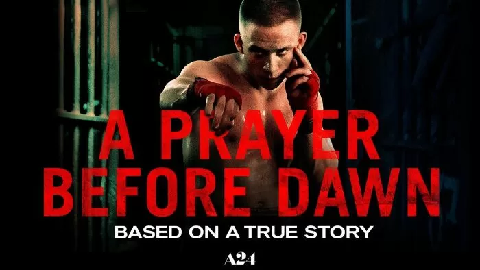 Lời Cầu Nguyện Trước Bình Minh - A Prayer Before Dawn (2017)