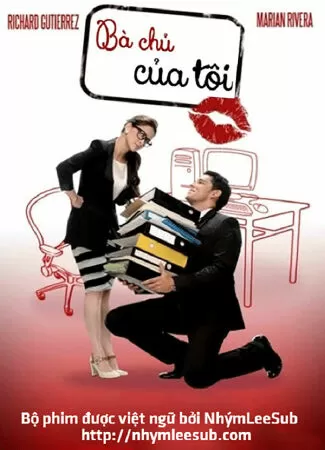 Bà chủ của tôi - My Lady Boss (2013)