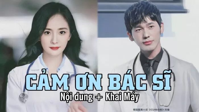 Cảm Ơn Bác Sĩ - Thank You, Doctor (2021)