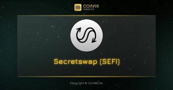 SecretSwap (SEFI)