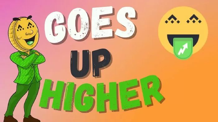 Goes Up Higher (GUH)
