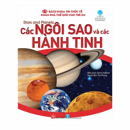 Bách khoa tri thức về khám phá thế giới dành cho trẻ em-Các ngôi sao và các hành tinh