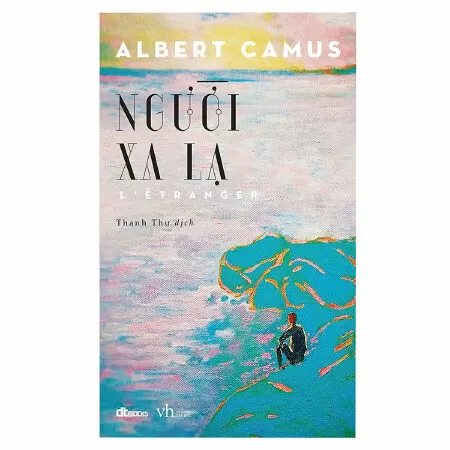 Người xa lạ - Albert Camus