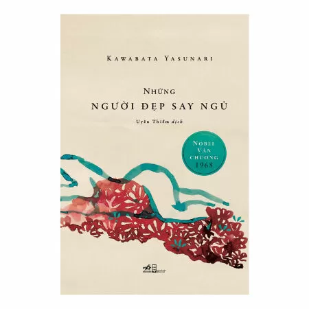 Những người đẹp say ngủ - Kawabata Yasunari