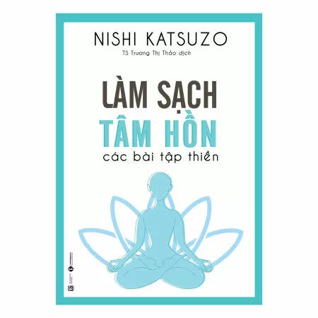 Làm sạch tâm hồn các bài tập thiền