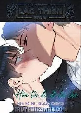 Hôn Tôi Đi, Đồ Dối Trá