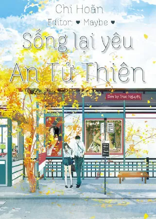 Sống lại yêu An Tử Thiên