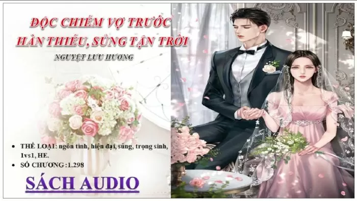 Độc Chiếm Vợ Trước: Hàn Thiếu Sủng Tận Trời