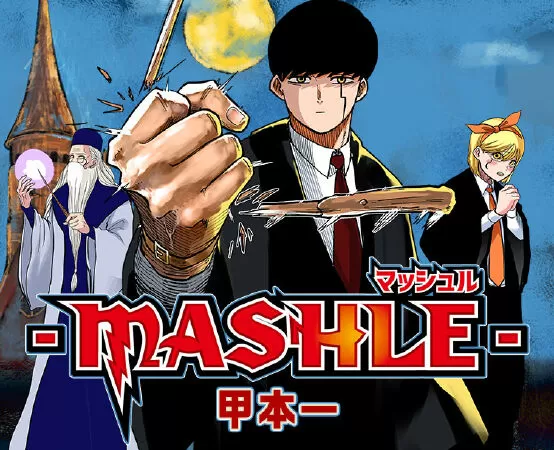 Mashle: Magic and Muscles / Mashle: Phép thuật và Cơ bắp